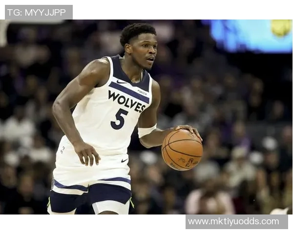 爱德华兹首节表现抢眼9投4中三分球命中率待提升 爱德华兹首节表现抢眼9投4中三分球命中率待提升